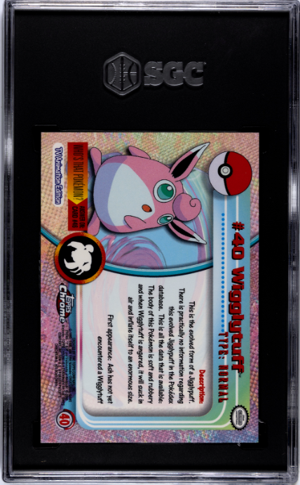 Wigglytuff SGC 10 2000 Topps Chrome Pokemon #40 POP 3