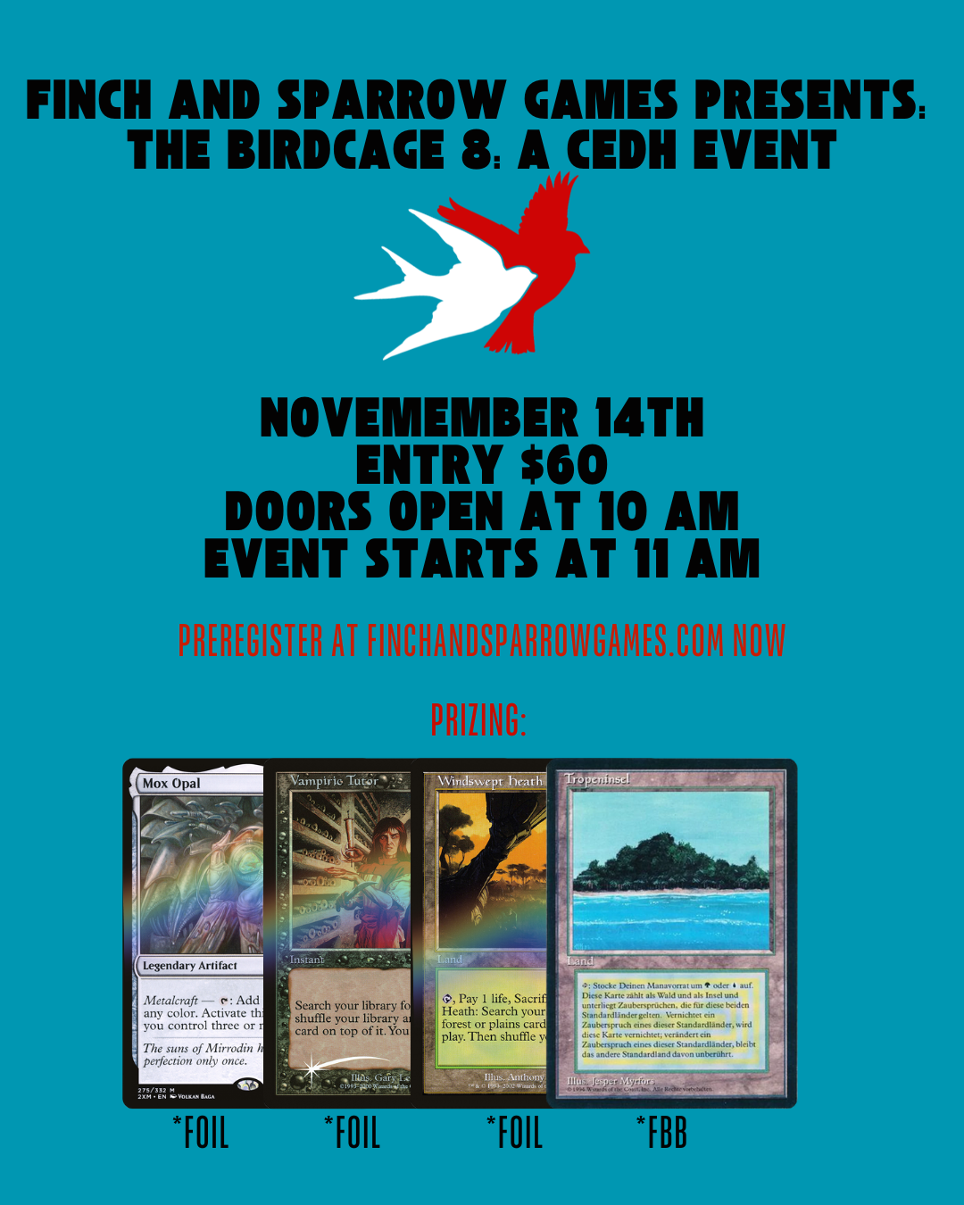 THE BIRDCAGE 8 cEDH - 11/14/26 11:00AM