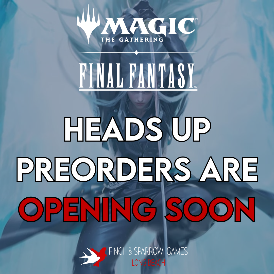 Magic: The Gathering — FINAL FANTASY PREORDERS OPENING SOON!