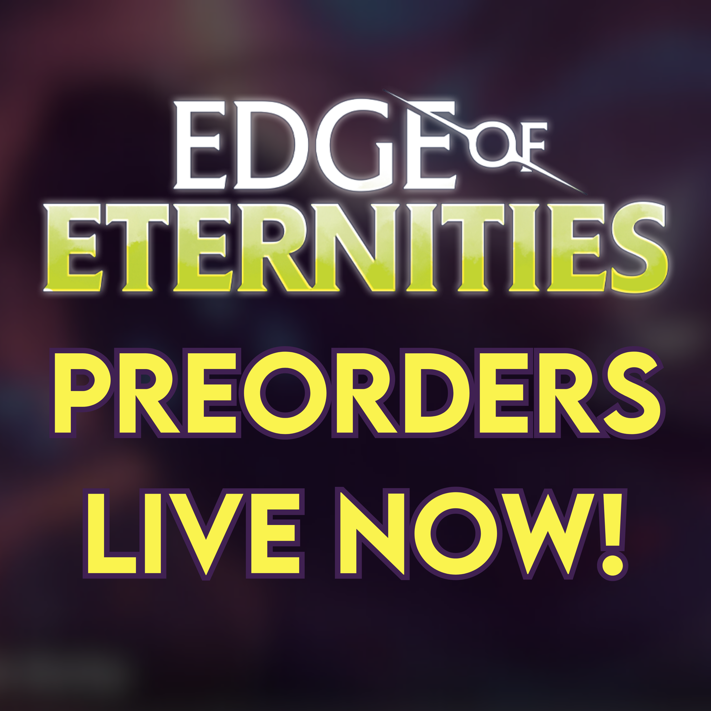 Magic the Gathering: Edge of Eternities PREORDERS OPEN NOW!