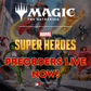 Magic the Gathering | Marvel Superheroes PREORDERS!