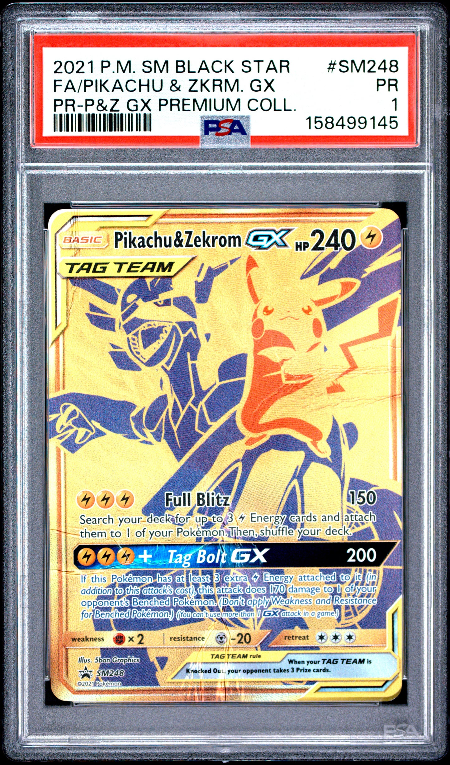 Pikachu & Zekrom GX PSA 1 2021 Black Star Promo #SM248 POP 8
