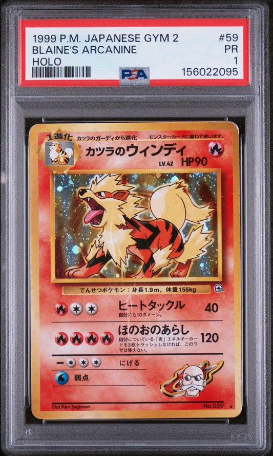 Blaine's Arcanine Holo PSA 1 1999 Pokemon Japanese Gym 2 #59 POP 25