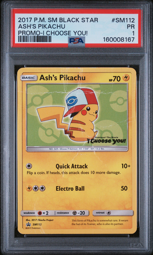 Ash's Pikachu I Choose You! PSA 1 2017 Pokemon Sm Black Star Promo #SM112 POP 1