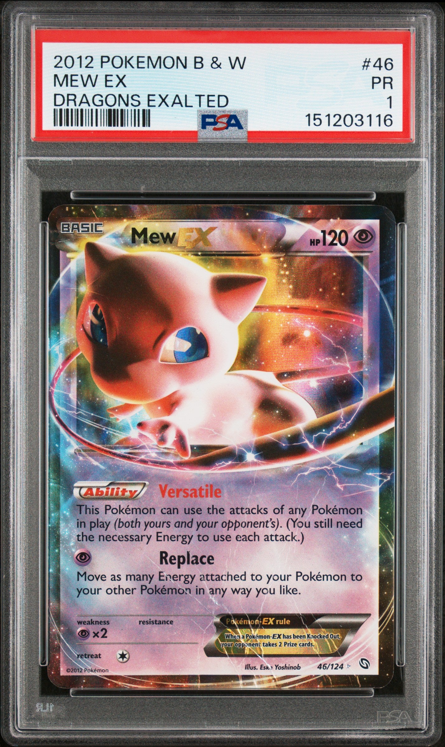 Mew EX PSA 1 2012 Pokemon Black & White Dragons Exalted #46 POP 6