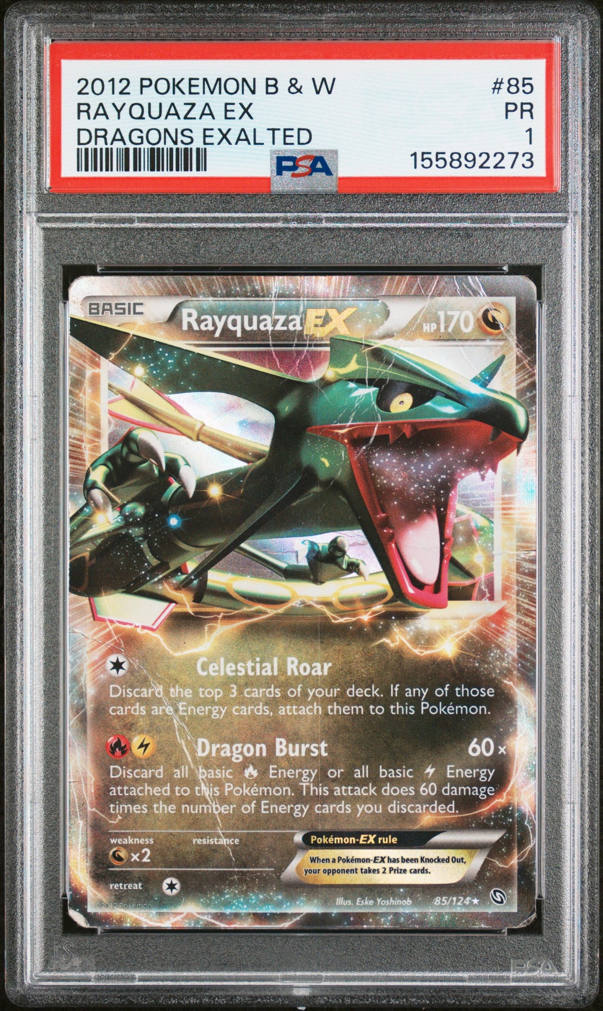 Rayquaza EX PSA 1 2012 Pokemon Black & White Dragons Exalted #85 POP 7