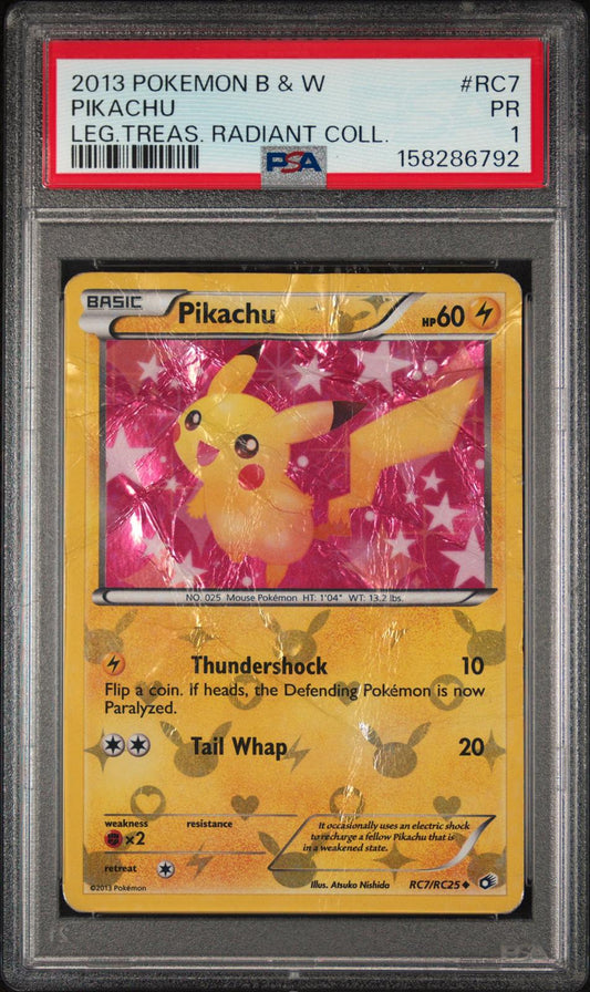 Pikachu PSA 1 2013 B&W Legendary Treasures Radiant Collection #RC7 - LOW POP