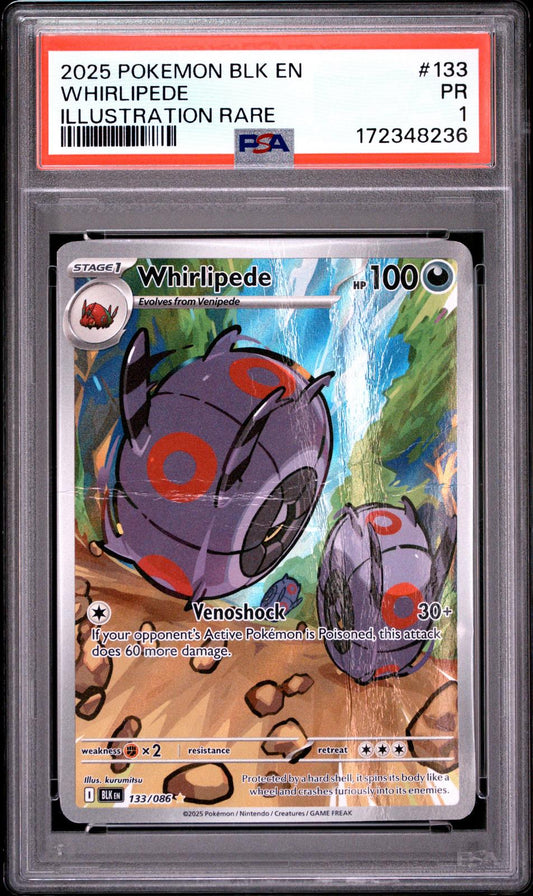 Whirlipede PSA 1 2025 Pokemon Blk En Black Bolt #133 - POP 1
