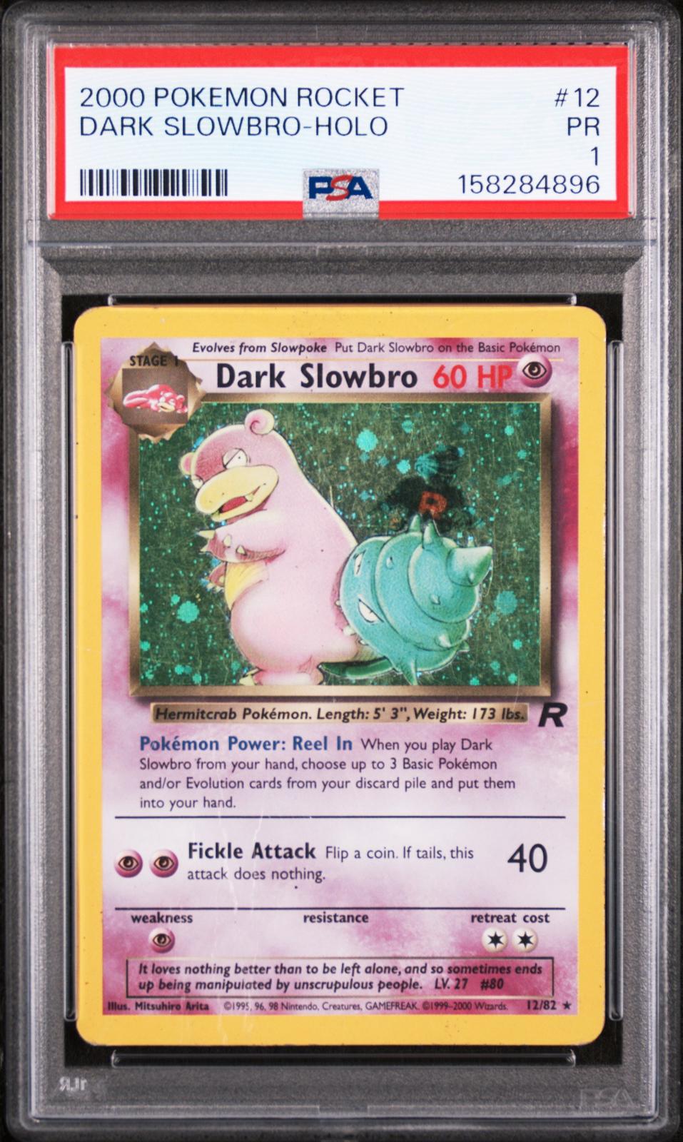 Dark Slowbro Holo PSA 1 2000 Pokemon Rocket #12 - POP 26