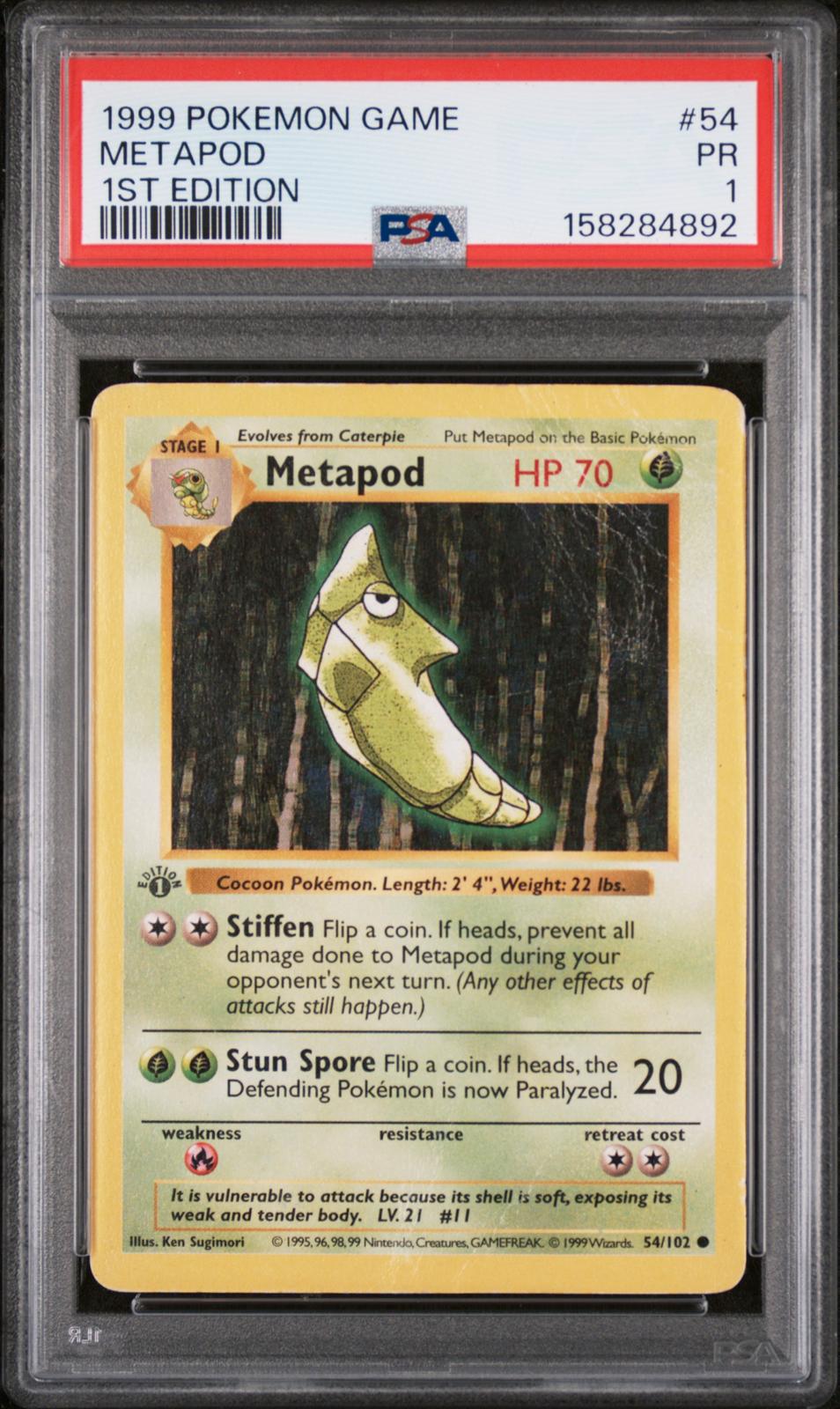 Metapod 1st Edition PSA 1 1999 Base Set #54 - POP 9