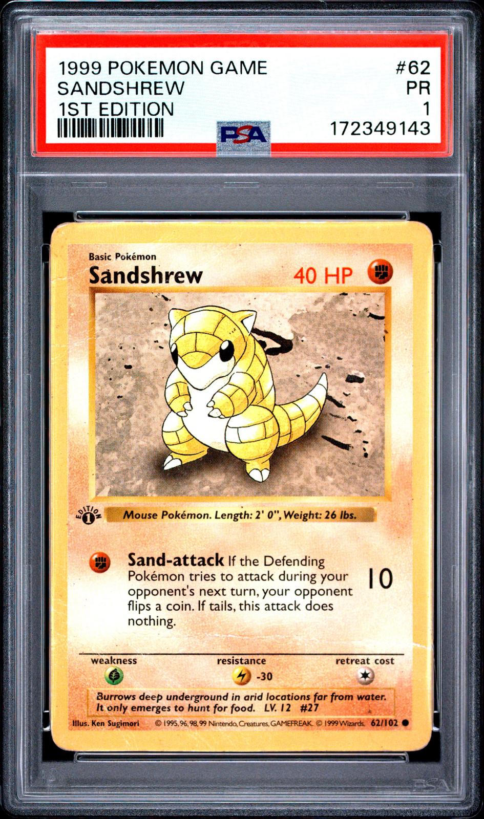 Sandshrew 1st Edition PSA 1 1999 Base Set #62 - POP 12
