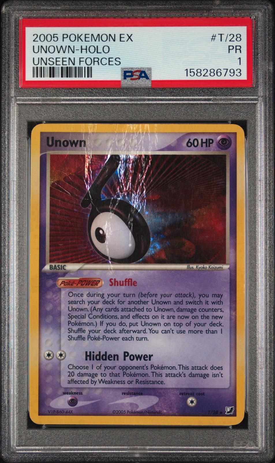 Unown Holo PSA 1 2005 Pokemon EX Unseen Forces #T/28 - POP 1
