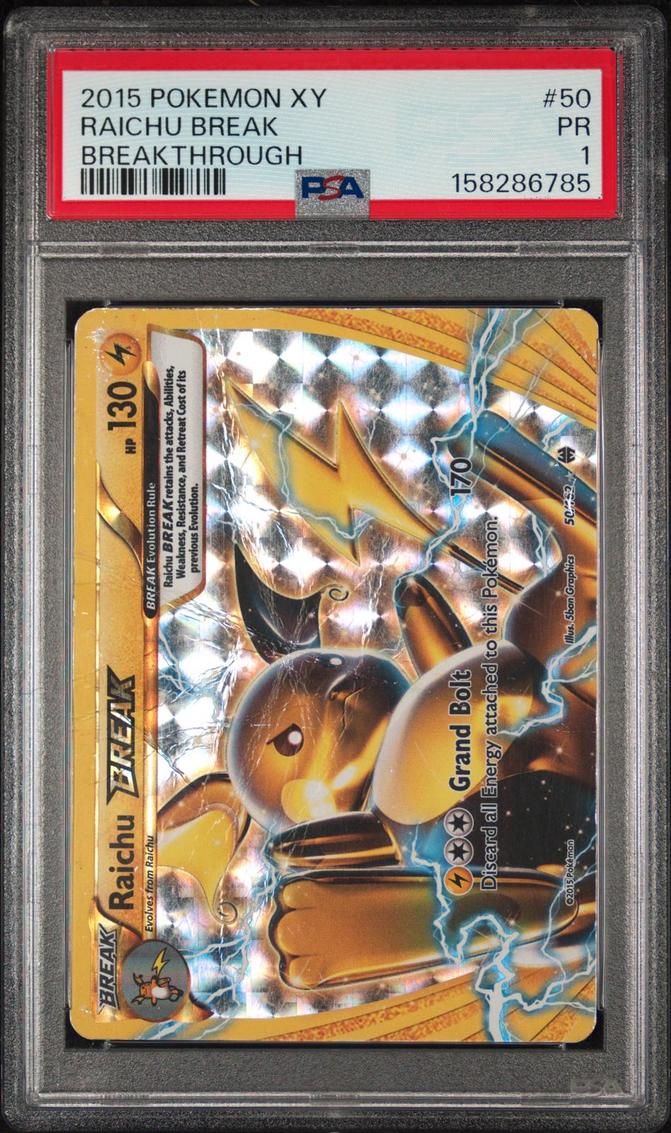 Raichu Break PSA 1 2015 Pokemon XY Breakthrough #50 - POP 6