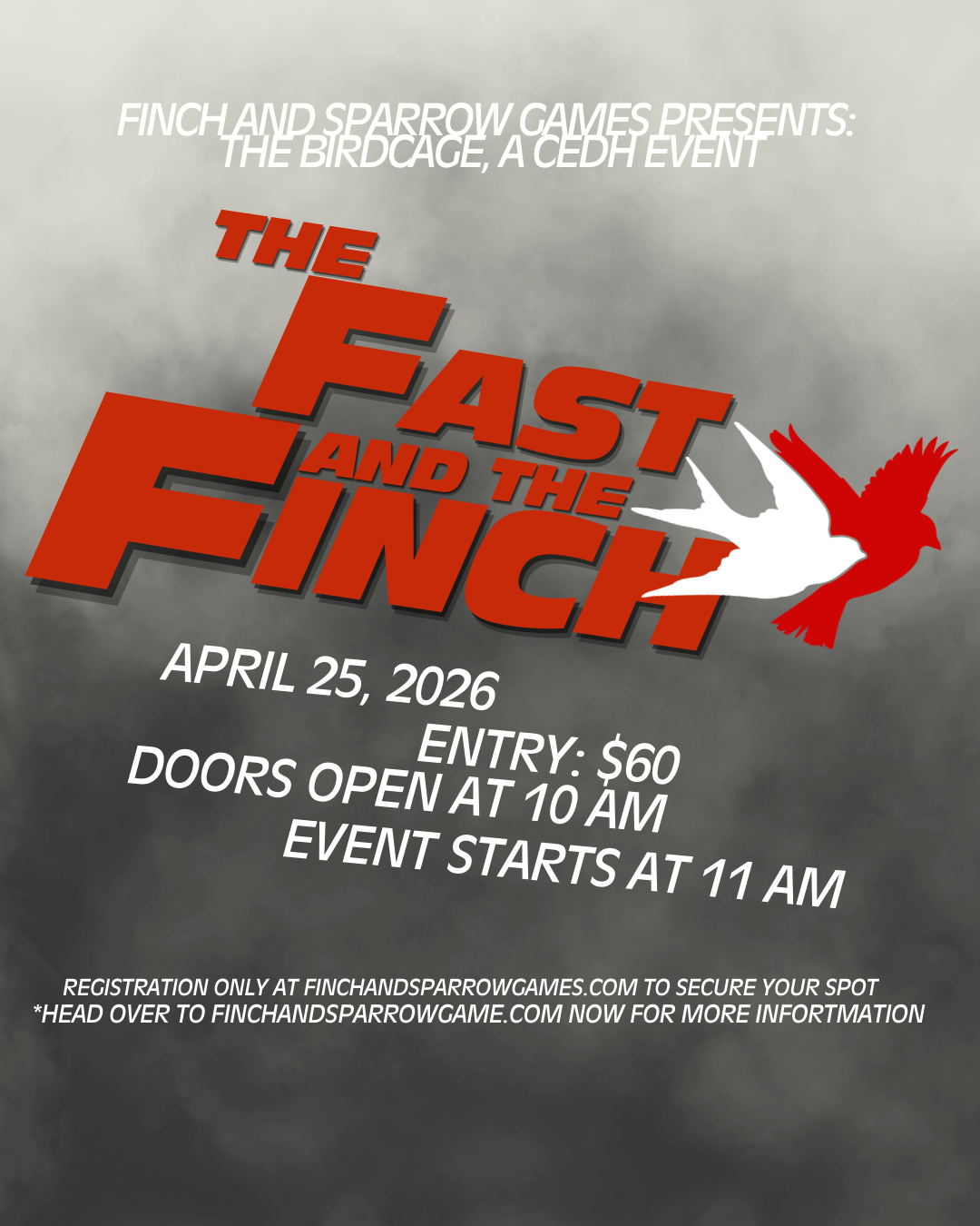THE BIRDCAGE VI: THE FAST AND THE FINCH cEDH - 4/25/26 11:00AM