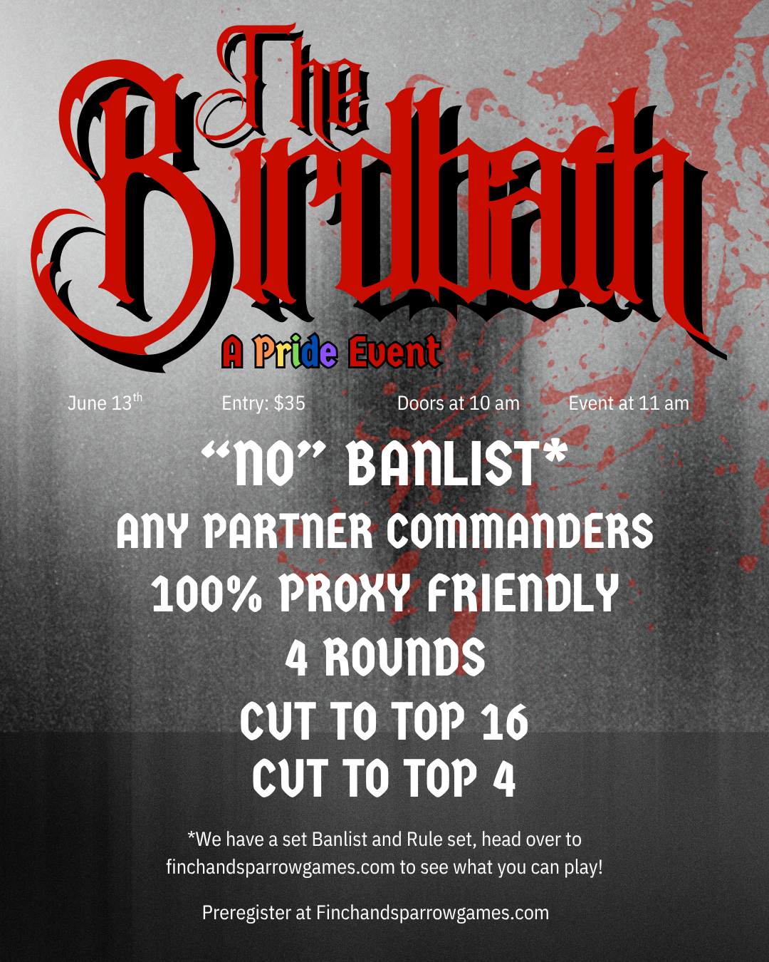 THE BIRDBATH: A Pride Event - NO BANLIST + ANY PARTNER COMMANDER 6/13/26